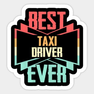 Best Taxi Driver Ever Sticker